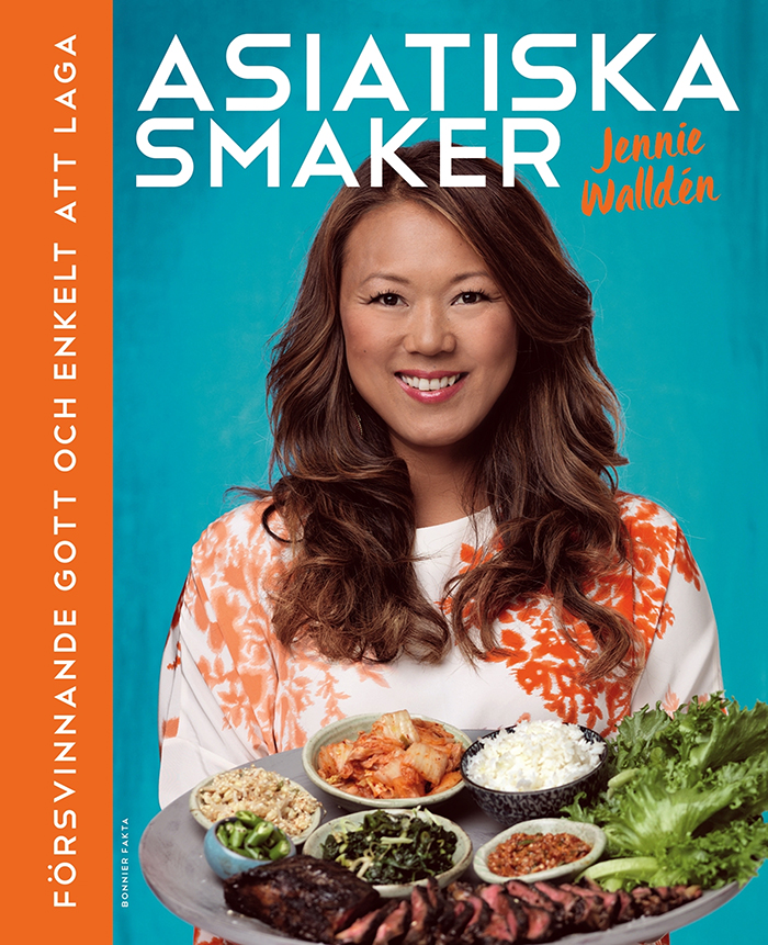 Jennie Walldén är aktuell med bland annat sin nya bok Asiatiska smaker utgiven av Bonnier Fakta.